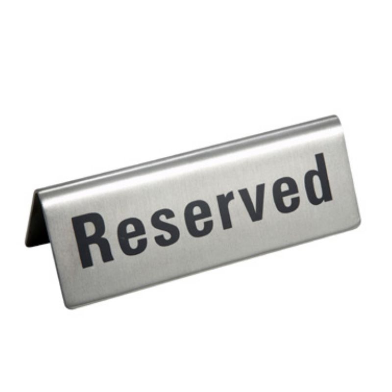 SIGN RESERVE TABLE SS 1-3/4X4-3/4